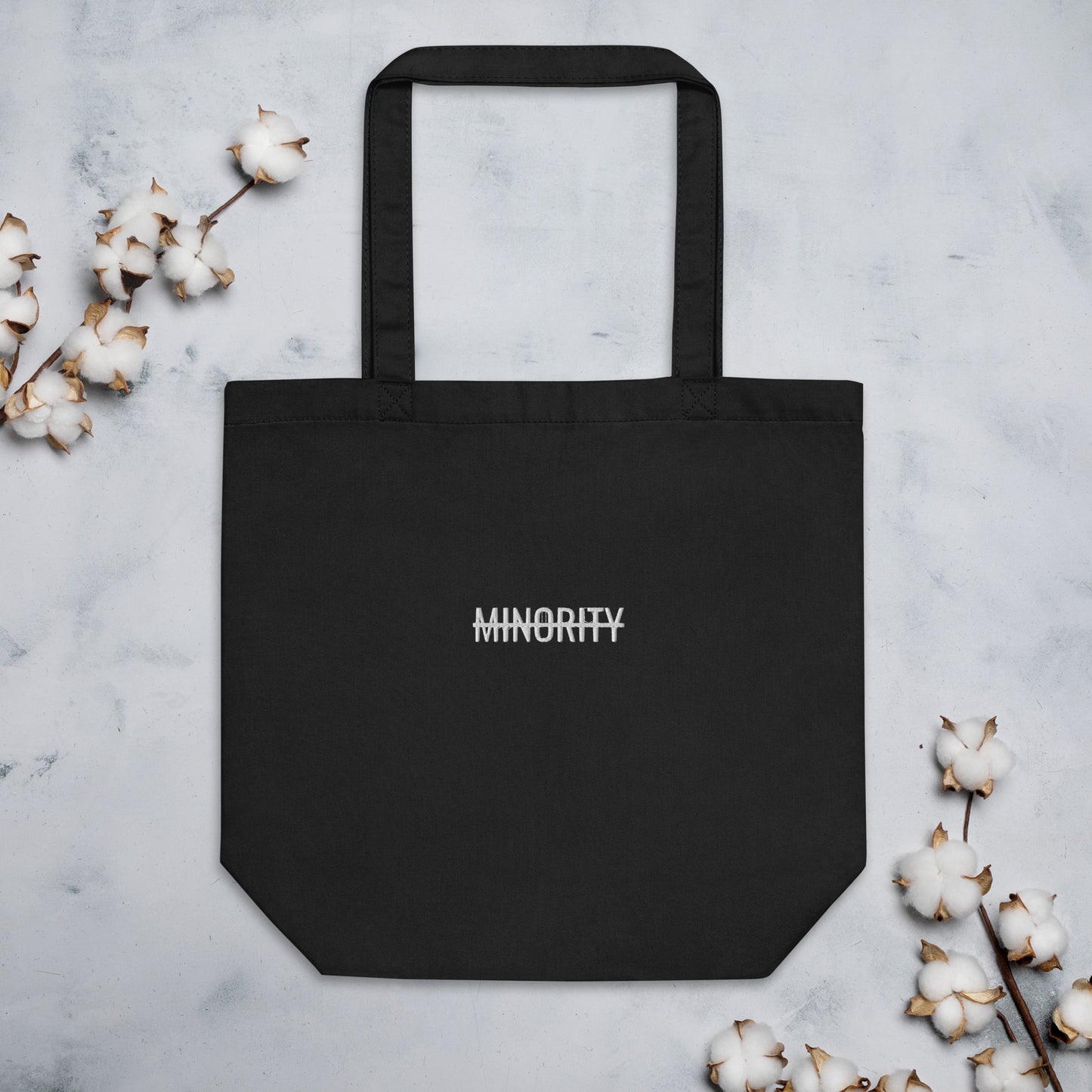 MTAM - Not A Minority Embroidered Eco Tote Bag - Organic Cotton, Reusable, Eco-Friendly, Spacious, Durable