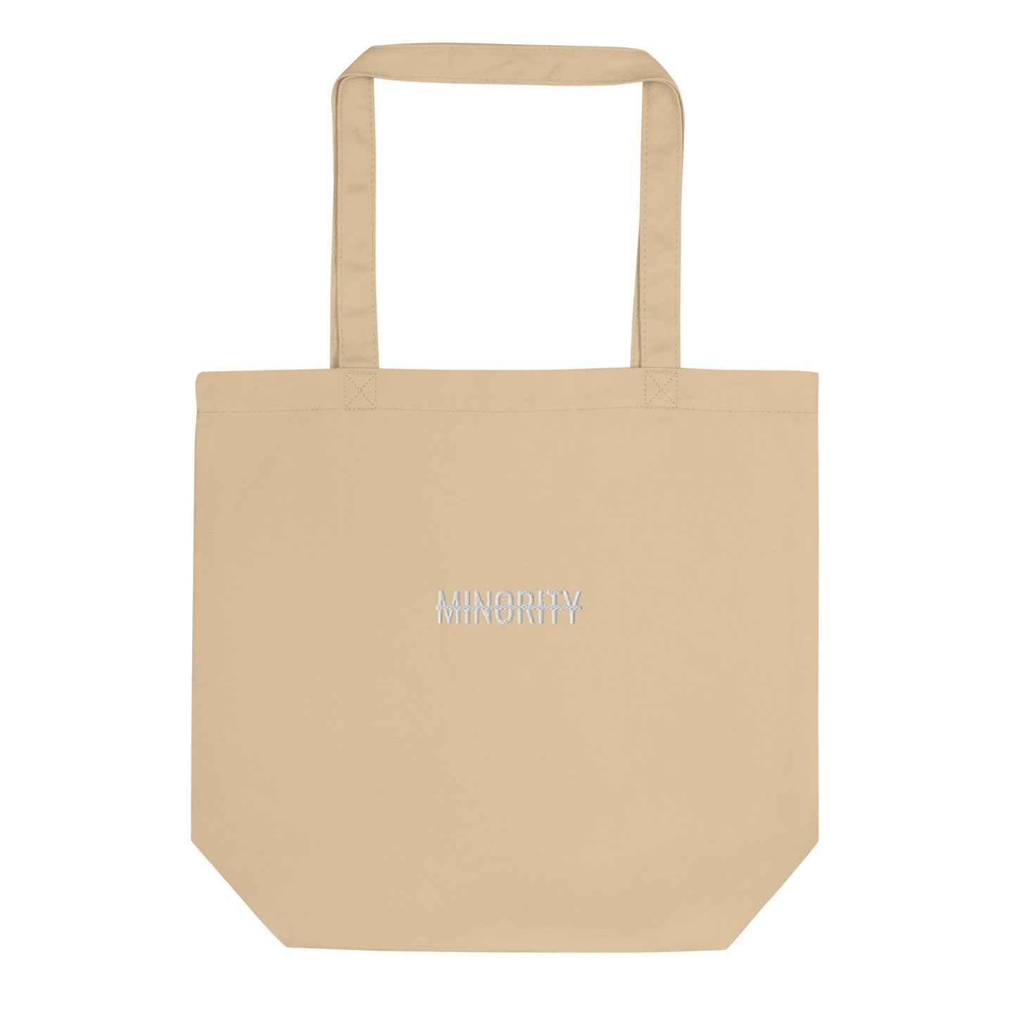 MTAM - Not A Minority Embroidered Eco Tote Bag - Organic Cotton, Reusable, Eco-Friendly, Spacious, Durable