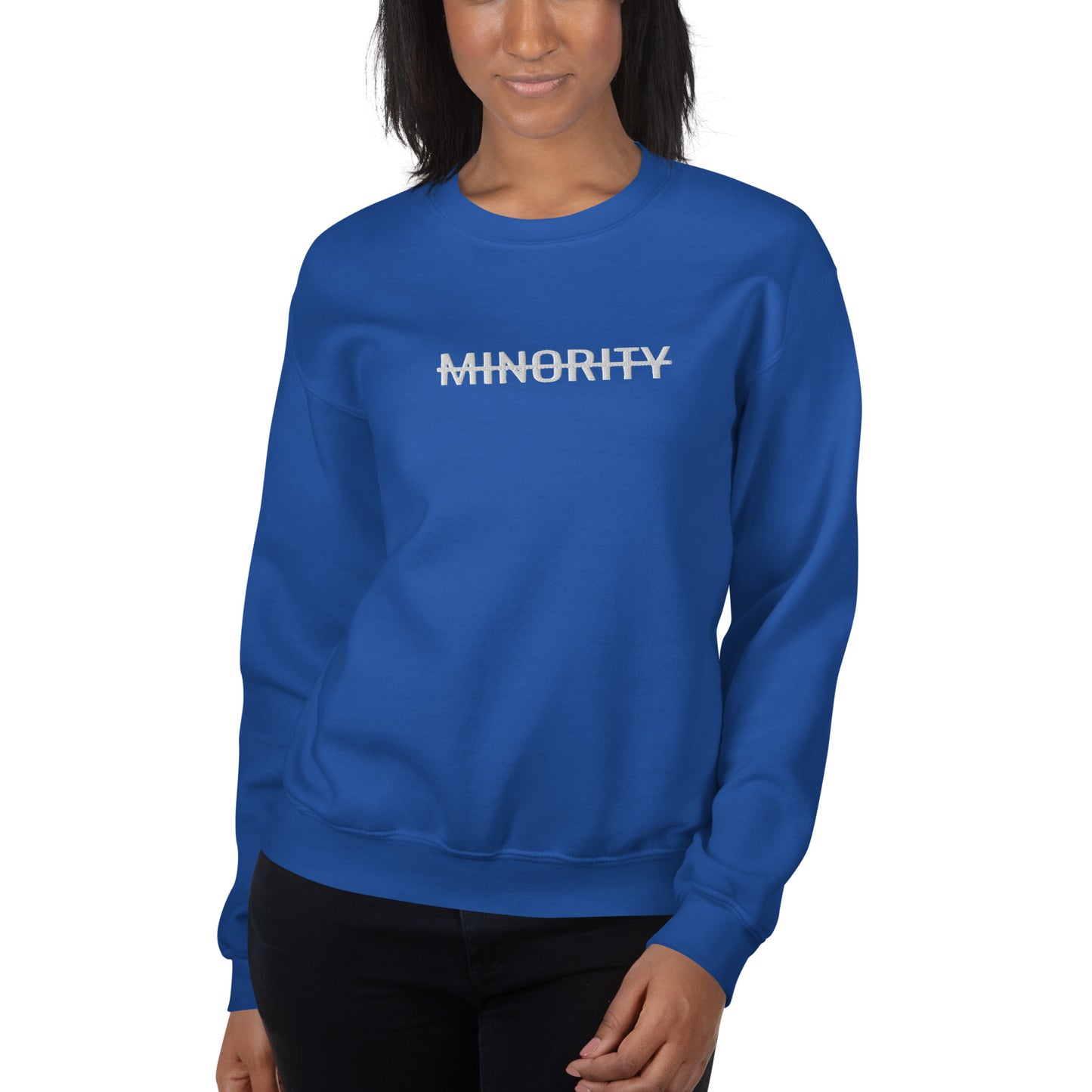 MTAM - Not A Minority Embroidered Sweatshirt - Classic Fit, Soft, Pre-Shrunk, Durable, 50% Cotton 50% Polyester