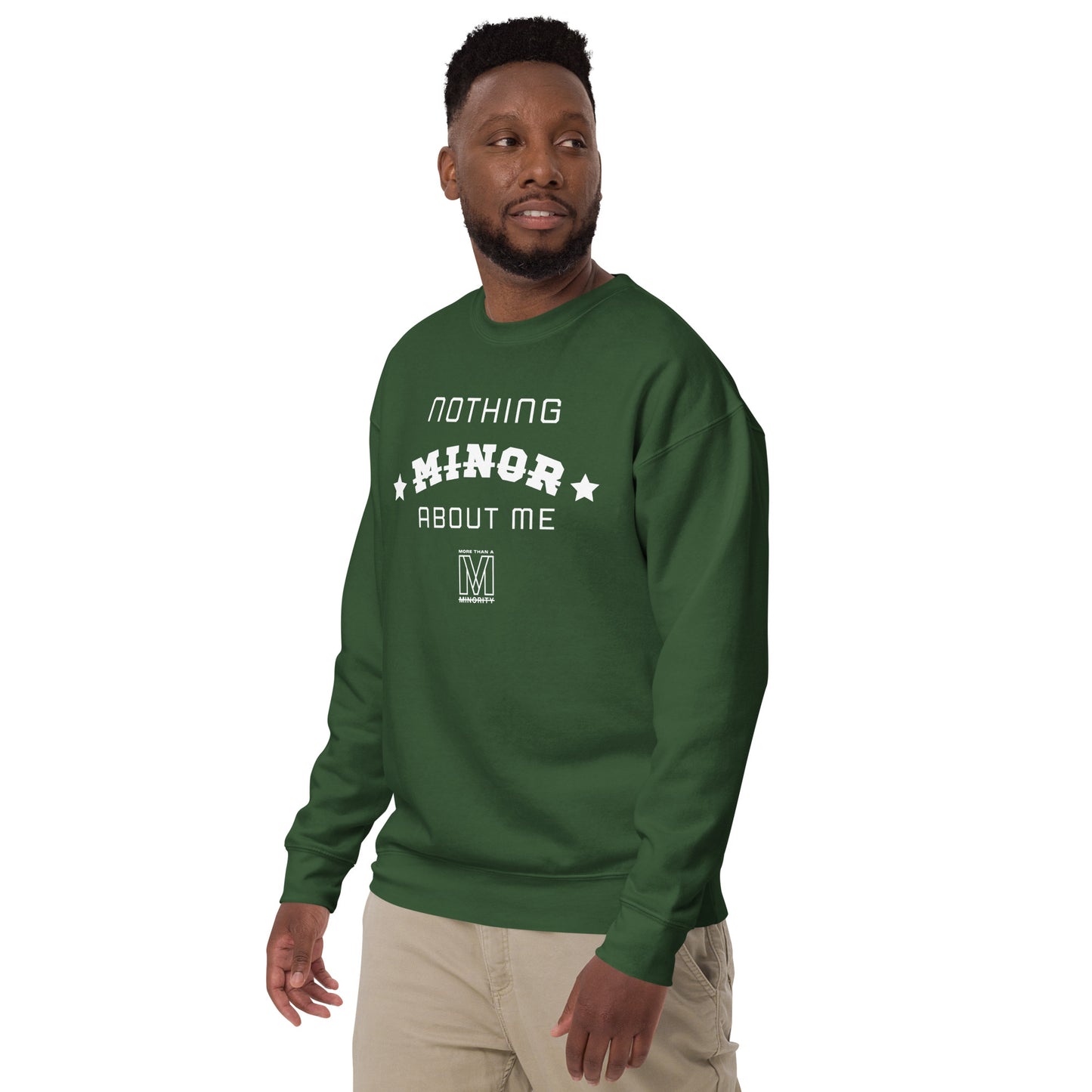 MTAM - Nothing Minor About Me Sweatshirt - Unisex, White Text, Ribbed Crew Neck, Long Sleeve Cuffs, and Soft Fleece Inside
