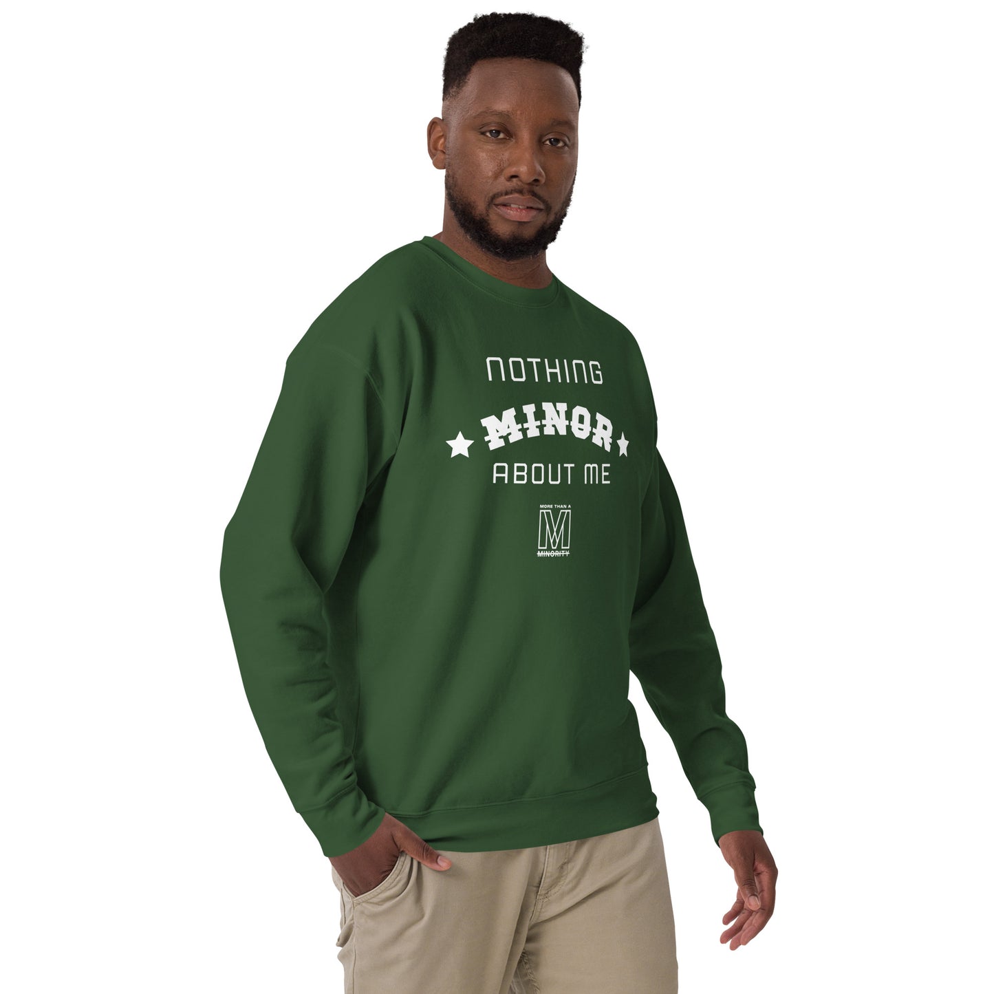 MTAM - Nothing Minor About Me Sweatshirt - Unisex, White Text, Ribbed Crew Neck, Long Sleeve Cuffs, and Soft Fleece Inside