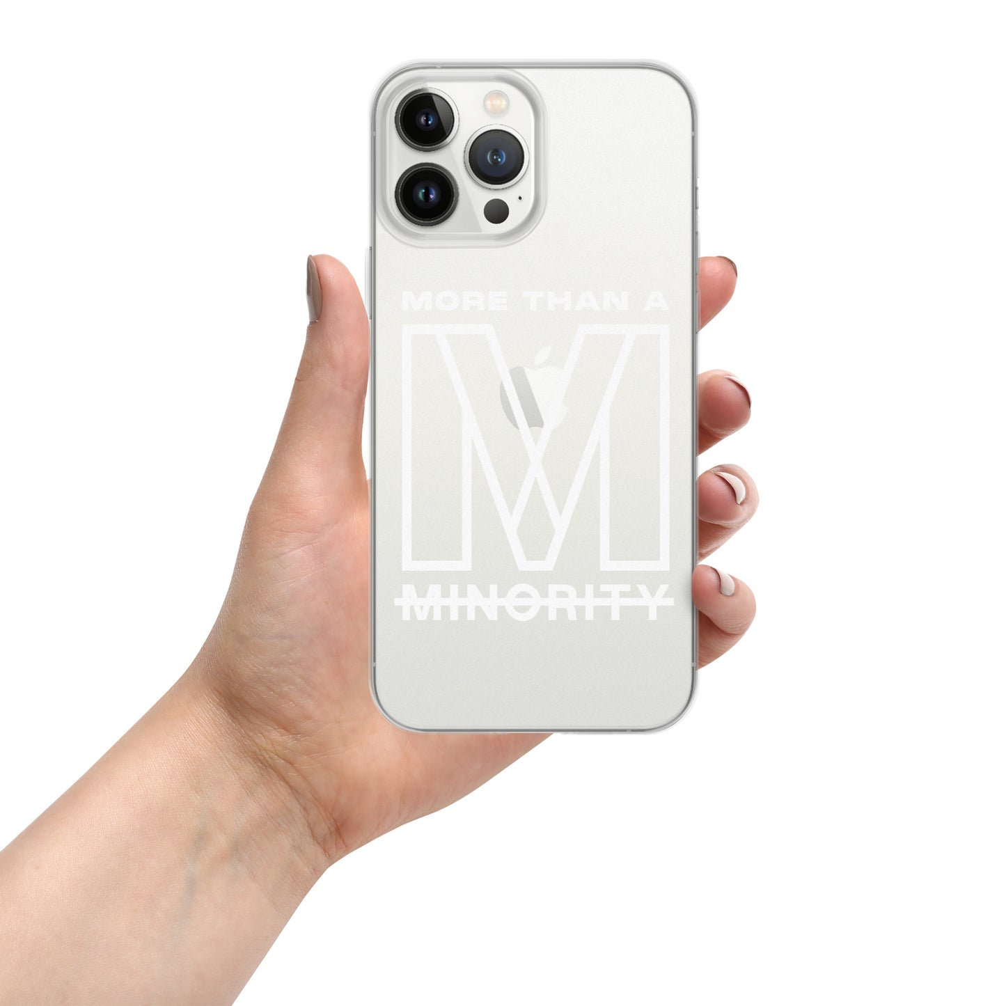 MTAM - More Than A Minority Clear Case for iPhone® | Solid Polycarbonate Back, Flexible Sides, Wireless Charging Compatible | White LOGO