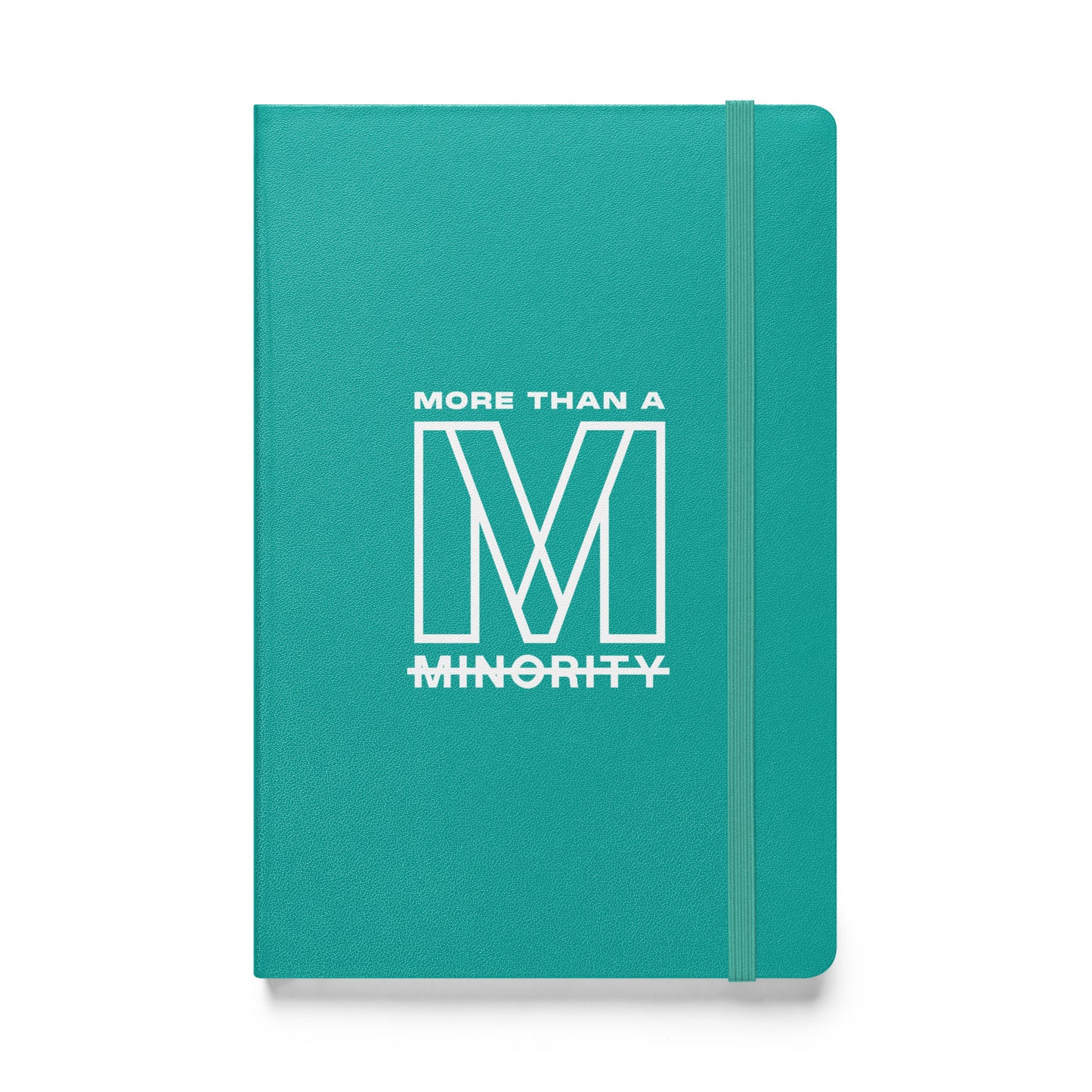 MTAM - More Than A Minority Hardcover bound notebook - Elegant, Durable, and Functional with Elastic Closure and Ribbon Marker - Perfect for Writing and Note-Taking