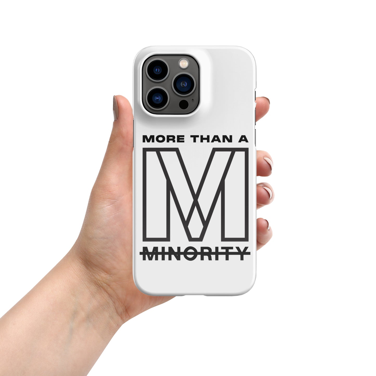 MTAM - More Than A Minority Snap case for iPhone® – Lightweight, Minimalist Design, Wireless Charging Compatible, Polycarbonate Material