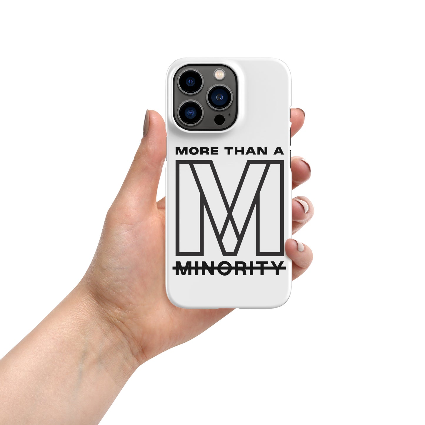 MTAM - More Than A Minority Snap case for iPhone® – Lightweight, Minimalist Design, Wireless Charging Compatible, Polycarbonate Material