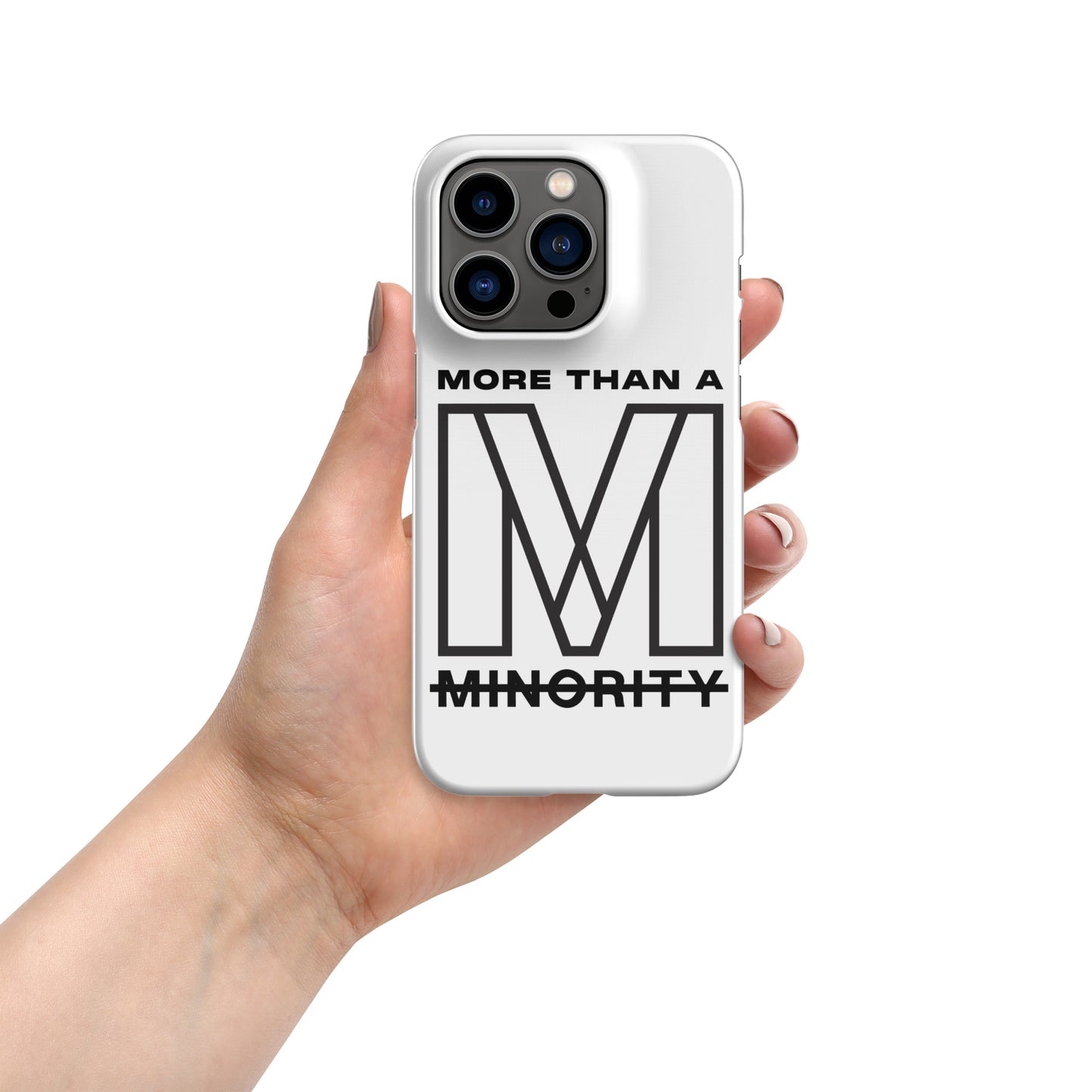 MTAM - More Than A Minority Snap case for iPhone® – Lightweight, Minimalist Design, Wireless Charging Compatible, Polycarbonate Material