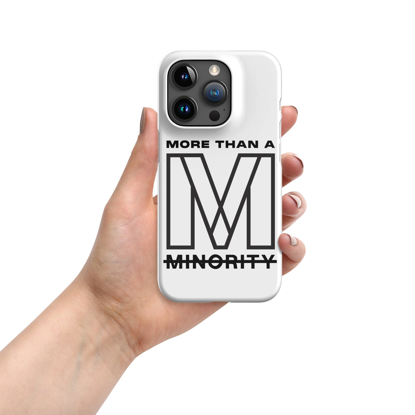 MTAM - More Than A Minority Snap case for iPhone® – Lightweight, Minimalist Design, Wireless Charging Compatible, Polycarbonate Material